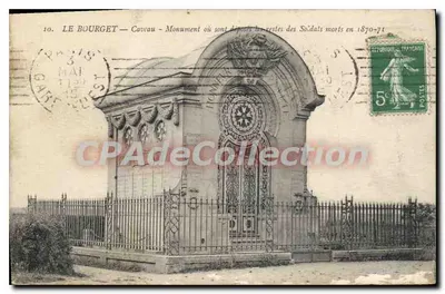 Le Bourget — C caveau — Monument où sont déposés les restes des Soldats morts en 1870-71