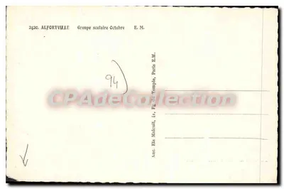 Alfortville — Grupo Escolar Outubro — E.M. — Anc. Els Malcult, 41, rue du Temple, Paris — Verso