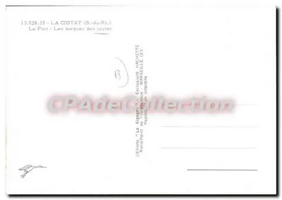 La Ciotat (B.-du-Rh.) — Le Port - Les barques des joutes — Éditions "La Cigogne" — Rewers