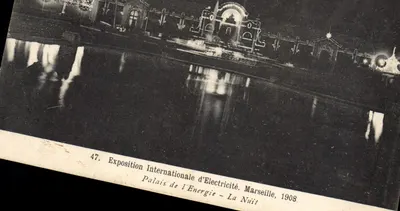 Palácio da Energia — A Noite — Exposição Internacional de Eletricidade, Marselha, 1908