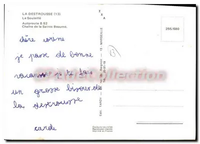 La Destrousse (13) — Le Souleillé — Autoestrada B 52, Cadeia da Sainte-Baume — Edição Tardy, n° 255/680 — Verso