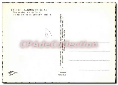 Gardanne (B.-du-R.) — Ogólny widok — W oddali masiw Sainte-Victoire — Presses-Diffusion - S.A. "La Cigogne" — Rewers