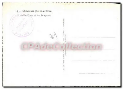 Chevreuse (Seine-et-Oise) — A antiga Porta e os Muros — Les Éditions d'Art 4P. Cebert — Verso