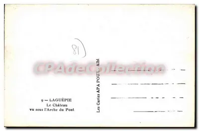 Laguëpie — Pałac widziany pod łukiem mostu — Les Cartes APA POUX — Rewers