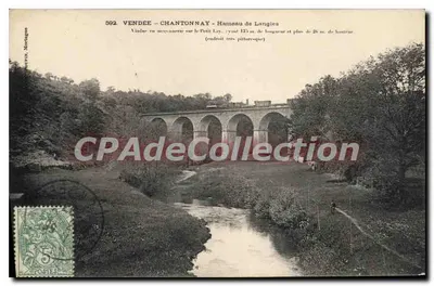 Vendée - Chantonnay - Hameau de Langies — Viaduto sobre o Petit Loy, 133 m de comprimento, 26 m de altura — editor Morin, n° 592