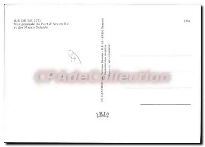 Wyspa Ré (17) — Ogólny widok Portu d'Ars w Ré i Marais Salants — Wydawnictwo Réunies, Panazol — Rewers