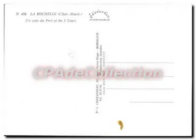 La Rochelle (Marítimo) — Um canto do Porto e as 3 Torres — Editor Chataigneau, N° 456 — Verso