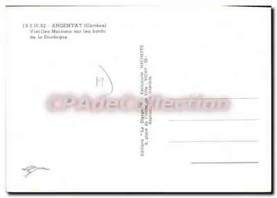 Argentat (Corrèze) — Velhas casas às margens da Dordogne — Edições Hachette, Vichy — Verso