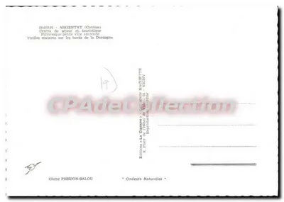 Argentat (Corrèze) — pequena cidade antiga pitoresca às margens da Dordogne — Edições La Cigogne, n° 19.010.01 — Verso