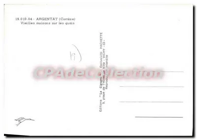 Argentat (Corrèze) — Velhas casas sobre os quais — Edições La Cigogne, n° 03 — Verso
