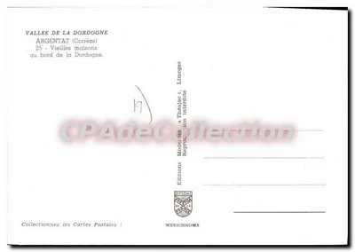 Argentat (Corrèze) — Velhas casas às margens da Dordogne — Edições Diplôme, Limoges — Verso