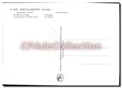 Bort-les-Orgues — Widok panoramiczny z zamekiem, zapadnią i wsi — Wydawnictwo C. Juventin — Rewers
