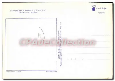 Environs de Chamboulive (Corrèze) — Château de Lachêze — Éditions Iris — Verso
