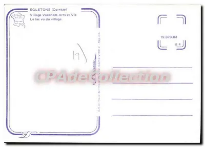 Egletons (Corrèze) — Wsieloty — widok jeziora z wsi — Wydawca S.A.D. Place de l'Hôtel, 03210 Vichy — Rewers