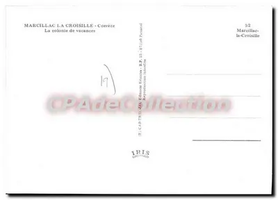 Marcillac-la-Croisille — La colonia di vacanza — Edizioni Rounées — Verso