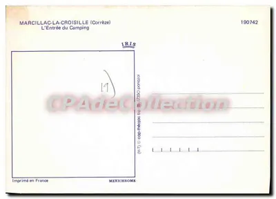 Marcillac-la-Croisille — Entrada al Camping IRIS — editor IRIS, n° de serie 190742 — Reverso