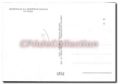 Marcillac La Croisille (Corrèze) — La Tennis — Editore CAP - THONAC Éditions Réunies — Verso