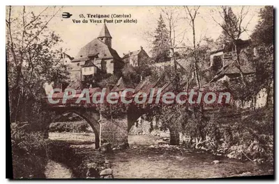 Treignac (Corrèze) — Vista do Velho Ponte (século xi) — Coleção CPAdéCollection