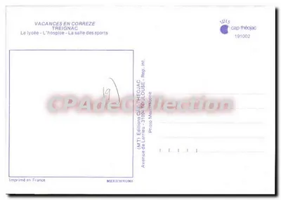 Treignac — Férias na Corrèze — O liceu - O hospício - A sala dos esportes — Edições CAP-THEOJAC — Verso