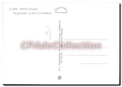 Tulle (Corrèze) — Vista geral, no fundo a Catedral — Él. Elcée, N° 2074 — Verso