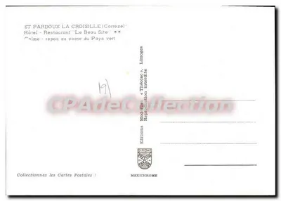 Saint-Pardoux-la-Croisille (Corrèze) — Hotel-Restauracja 'Le Beau Site' — Éditions Diplomate d'Ébauche — Rewers