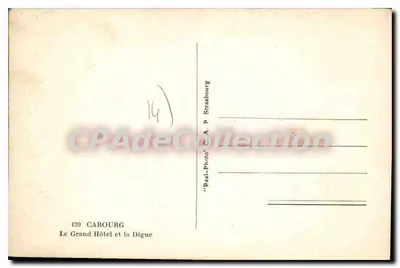 Cabourg — Het Grand Hotel en de Digue — C.A.P. Straatsburg — Achterkant