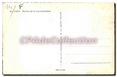Stazione Ferroviaria — Caen — editore Réal-Photo, n° 441 — Verso