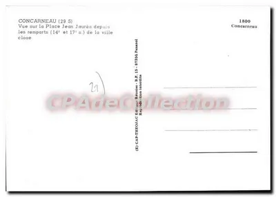 Concarneau — Vista da Praça Jean Jaurès a partir dos muros (séculos 14 e 17) — CAP-THEOJAC Éditions Réunies — Verso