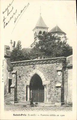 Saint-Prix (S.-et-O.) — Fontaine construída em 1300 — E.P., livraria editora em Taverny