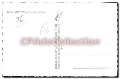 Antibes - Le Fort Carré — Éditions S.E.P.T. NICE — Rewers