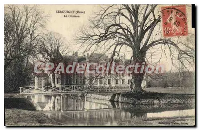 Serquigny (Bure) — O Castelo — Coleção Walter Bernay