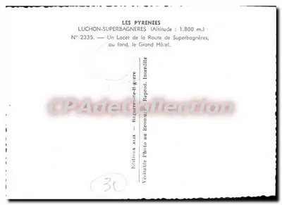 De Pyreneeën — Luchon-Superbagnères — Bocht van de weg naar Superbagnères, in de verte het Grand Hôtel — Uitgave A. Alix, N° 2335 — Achterkant