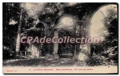 ला रेओल (जीरॉन्ड) - उप-प्रांतीय कार्यालय - बगीचे के एक कोना — विगूरू, एडिट. संख्या 37