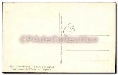 CAP-FERRET - Zbiornik Arcachon — Fale Oceanu i kąpiel — Wydawnictwo L. Chatugeau, 96, Cours Victor Hugo - Bordeaux — Rewers