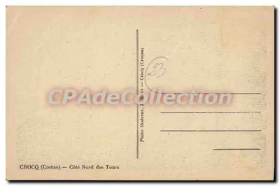 Crocq (Creuse) — Lado Norte das Torres — Foto Moderna, J.B. e C. — Verso
