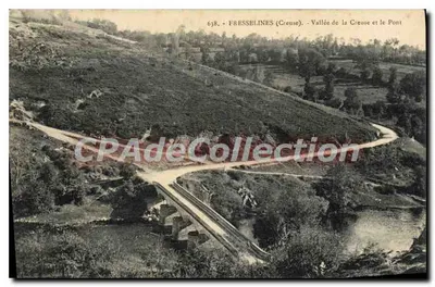 Fresselines (Creuse) — Vale da Creuse e o Ponte — editor não identificado, n° 638