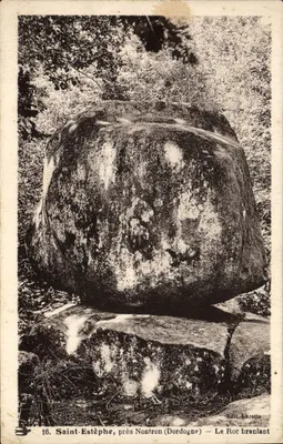 Saint-Estèphe, perto de Nontron (Dordogne) — O Roc Branlant — Éd. Lacette, n°16