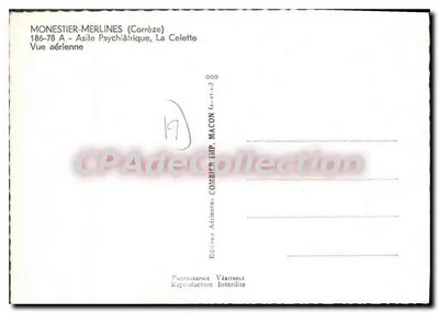 Monestier-Merlines (Corrèze) — Asilo Psiquiátrico, La Celette — Edições Combier, Imp. Macon — Verso