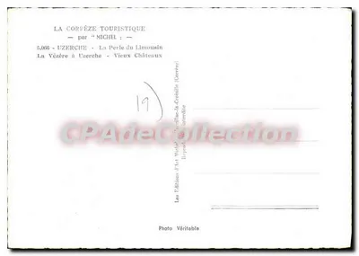 Uzerche - A Vézère em Uzerche - Velhos Castelos — por Michel, n°5.086 — Verso