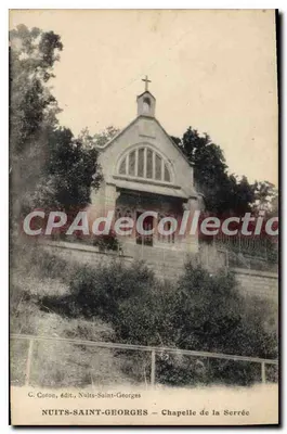 Nuits-Saint-Georges — Capela da Serrée — C. Coron, editor, Nuits-Saint-Georges
