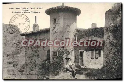 Mont-Pilat-Malleval — Entrada do Velho Castelo — Cliché C. D., Blanchard, editor, Vichy