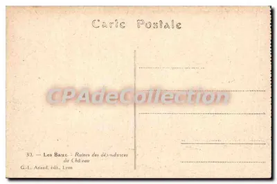 Les Baux — Ruinas de las dependencias del Castillo — G.-L. Arlaud, editado en Lyon, n°30 — Reverso