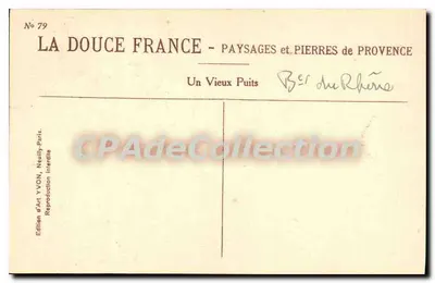 Stary studzienka — Prowansja — Wydawnictwo Sztuk YVON, Neuilly-sur-Seine — Rewers