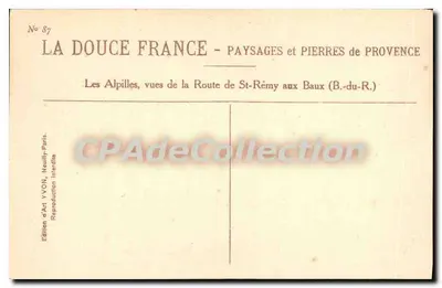 De Alpilles, uitzichten vanaf de Route van Saint-Rémy naar Baux — Artistieke uitgave YVON, Neully-París — Achterkant