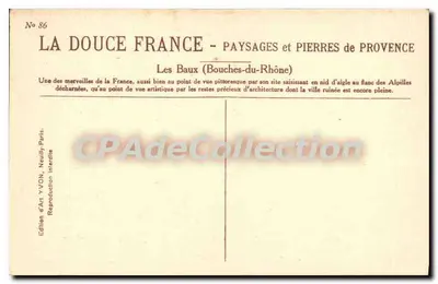 Les Baux (Bouches-du-Rhône) — Paisajes y Piedras de Provenza — Edición de Arte YVON, Neully-Paris, n°86 — Reverso