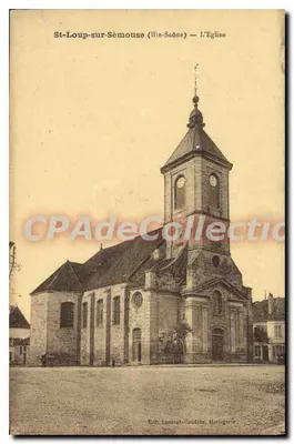 St-Loup-sur-Sémouse (Ile-Saône) — A Igreja — Edit. Laurent-Coudols, Horticeries