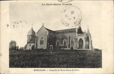 RONCHAMP — Capela de Nossa Senhora do Alto — La Haute-Saône Illustrée