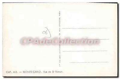 Monte-Carlo — Widok St Roman — CAP. 413 — Spółka Sztuki Fotograficznej, 44 Rue Littellier, Paryż — Rewers