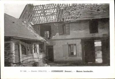 Guerbigny (Somme) — Casa bombardeada — Guerra 1914-1915 — N° 143