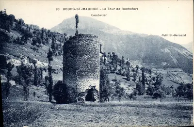 Bourg-St-Maurice — A Torre de Rochefort — Edição Béroud